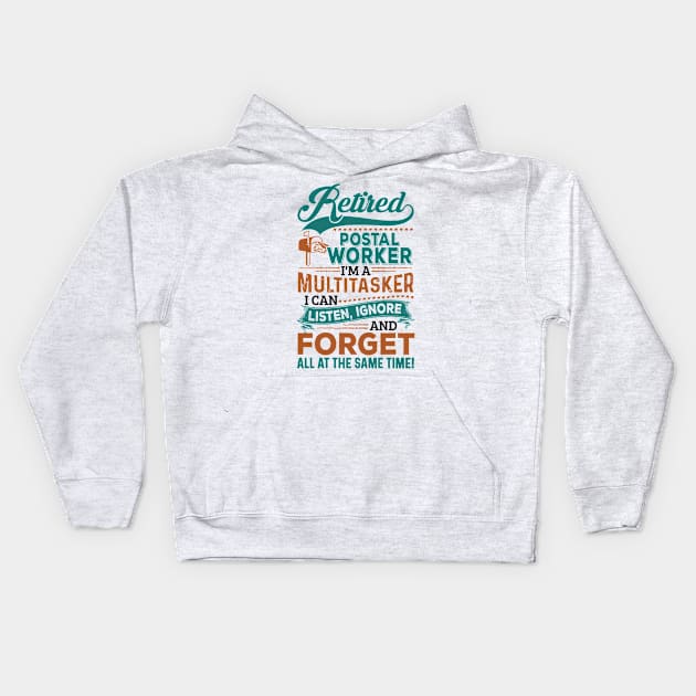 Retired Postal Worker Kids Hoodie by janayeanderson48214